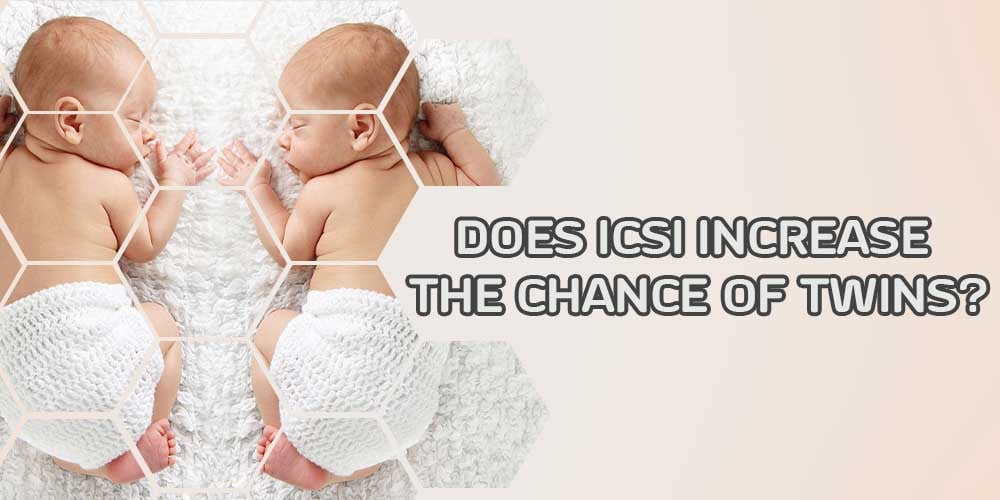 does-icsi-increase-the-chance-of-twins