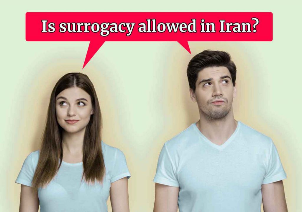 Is surrogacy allowed in Iran?