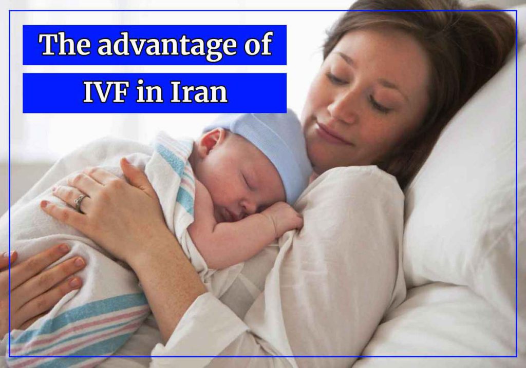 The Advantage of IVF in Iran