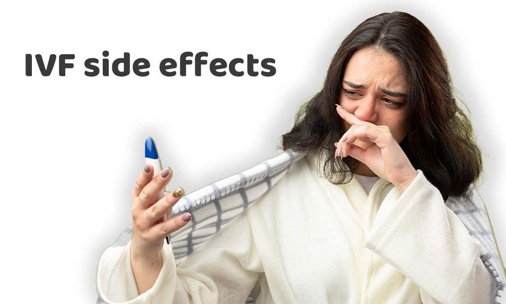 IVF side effects