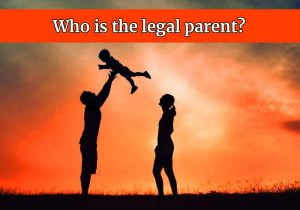 Who is the legal parent