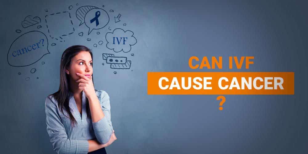 Can IVF cause cancer