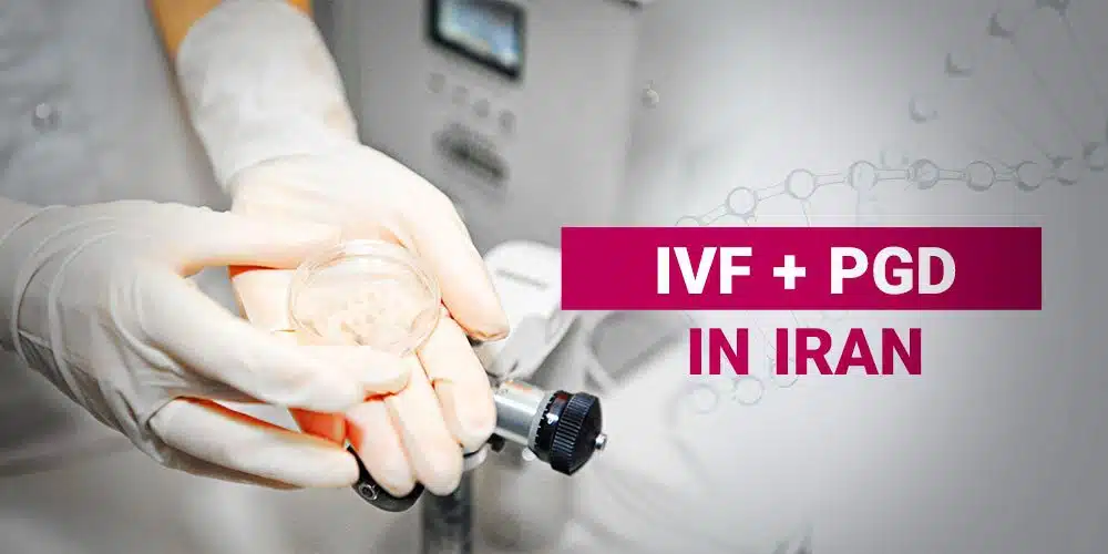IVF+PGD in Iran