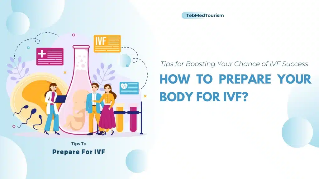 How to prepar for IVF?
